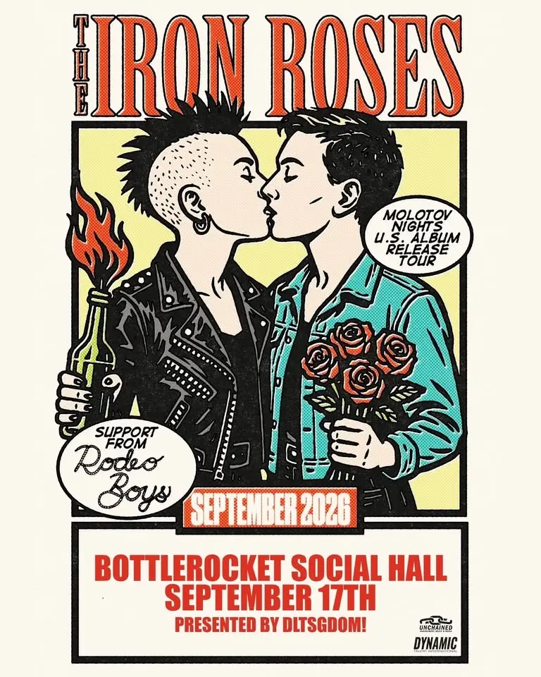 The Iron Roses w/ Rodeo Boys at Bottlerocket Social Hall