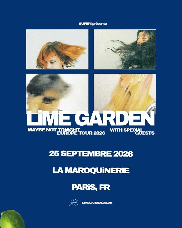 Super – Lime Garden le 25 septembre 2026 à La Maroquinerie
