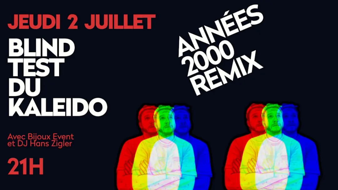 Blindtest Du Kaleido Remix Années 2000s
