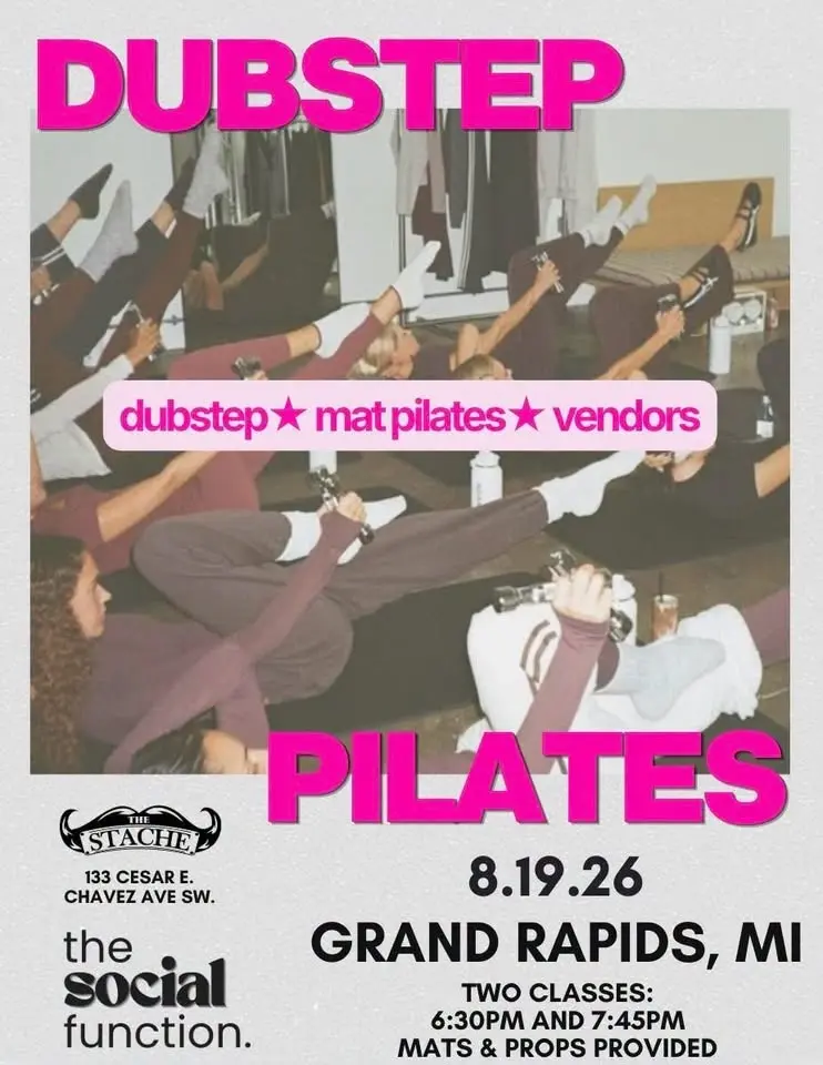 the social function presents dubstep pilates at the stache - grand rapids, mi