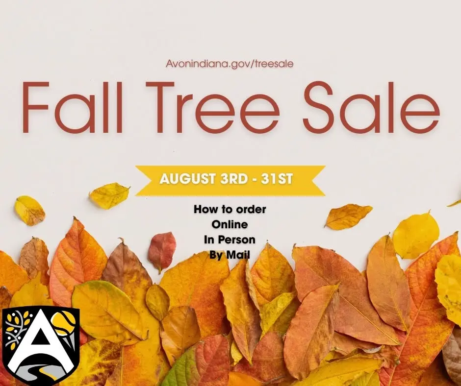 Avon Annual Tree Sale (August 3rd - August 31st)