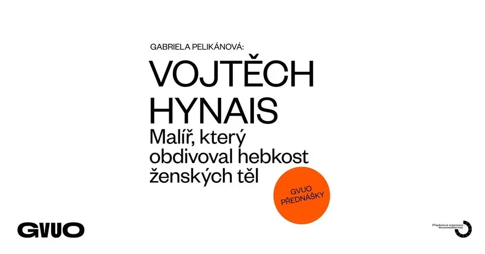 VOJTĚCH HYNAIS / Malíř, který obdivoval hebkost ženských těl