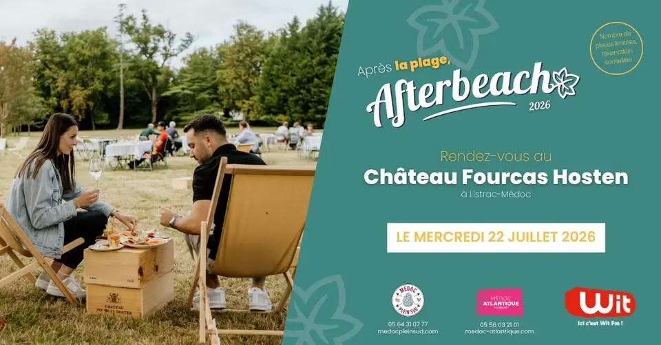 Afterbeach – Château Fourcas Hosten – 22 juillet