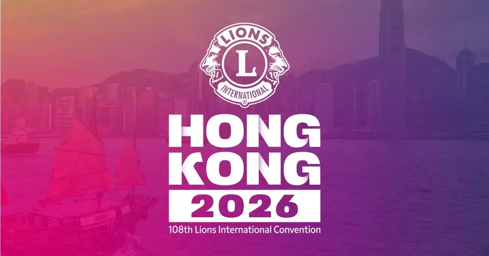 108th Lions International Convention - Hong Kong