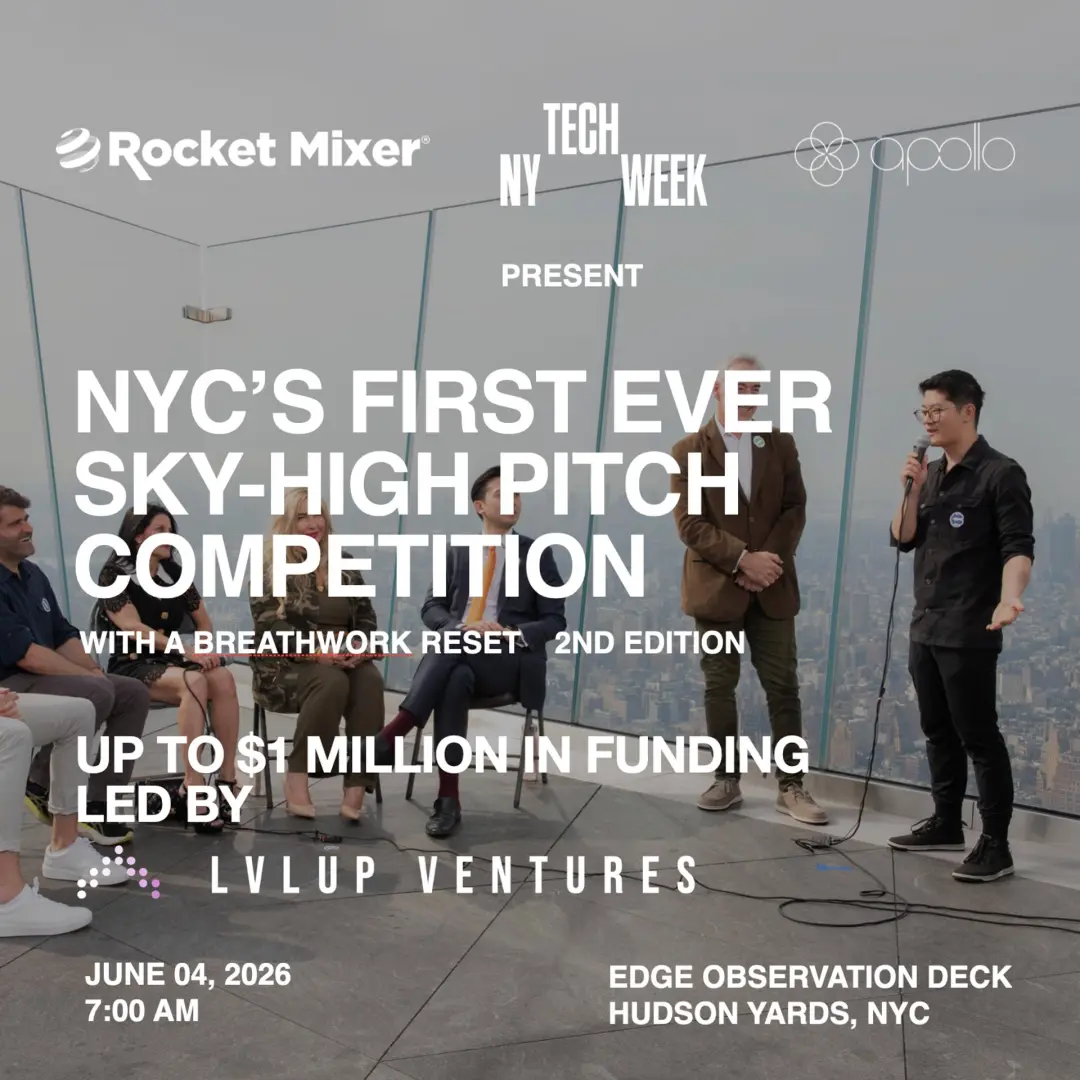 NYC’S FIRST EVER SKY-HIGH PITCH COMPETITION with up to $1M on the line #NYTechWeek