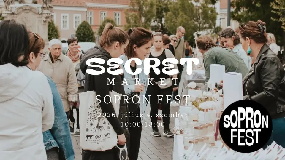 Secret market a Sopron Festen - július 4.
