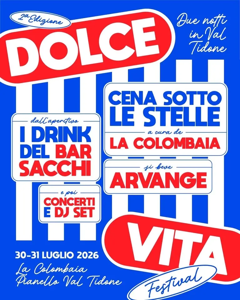 Dolce Vita Festival • 2° Edizione • 30 & 31 Luglio
