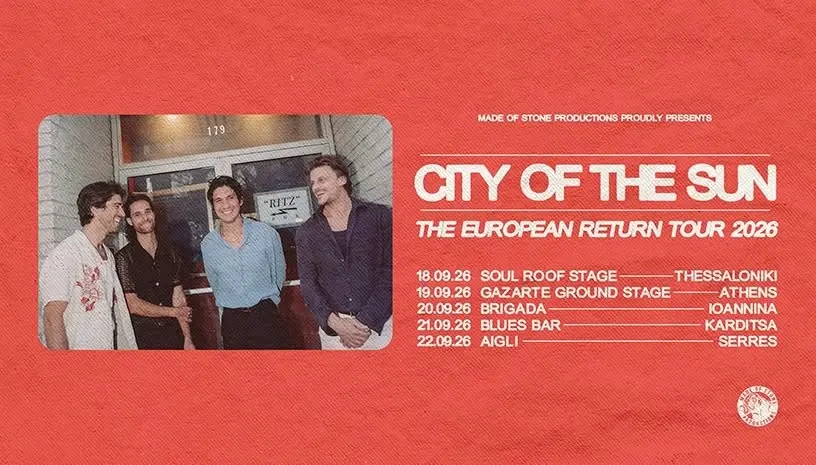 City Of The Sun [US] || 18.09.2026 || Thessaloniki