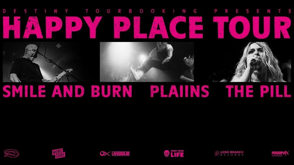 SMILE AND BURN / PLAIINS / THE PILL • Schlachthof Wiesbaden