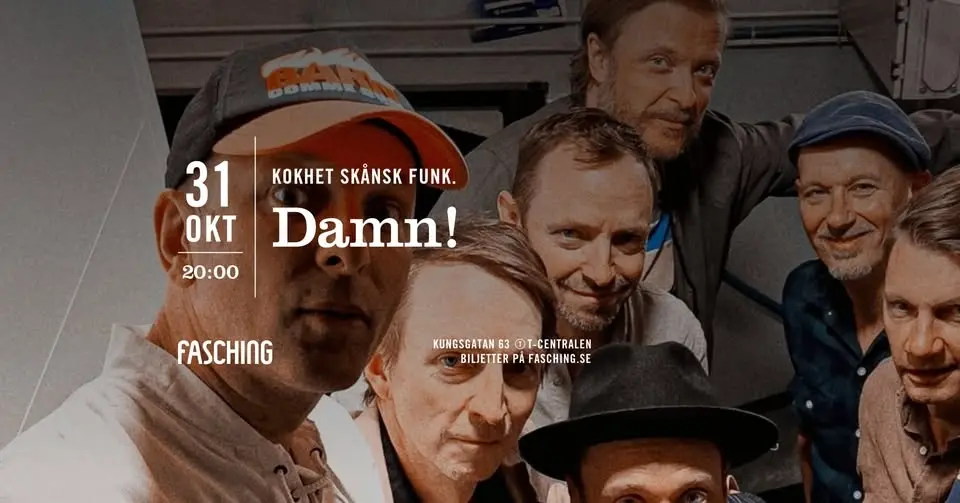 Damn! | Fasching, Stockholm