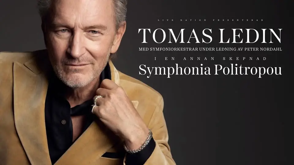 Tomas Ledin - Symphonia Politropou