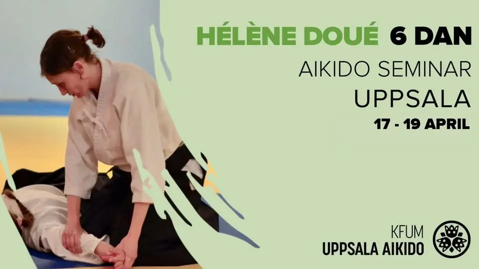 Hélène Doué Sensei, 6 Dan. Uppsala 17-19 april