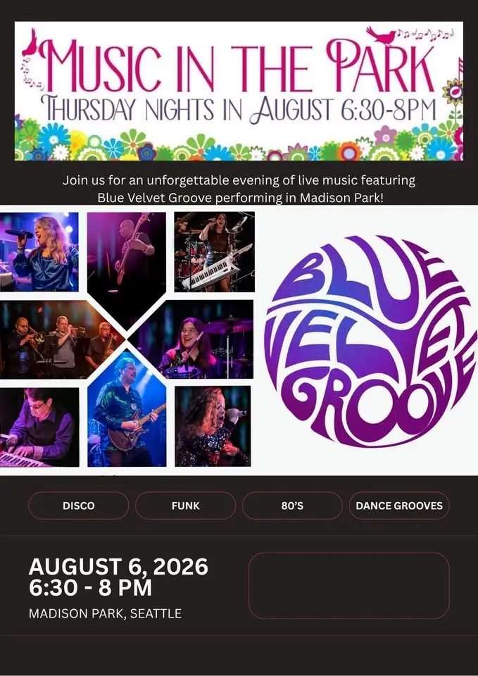 Blue Velvet Groove at Music in The Park - Madison Park, Seattle