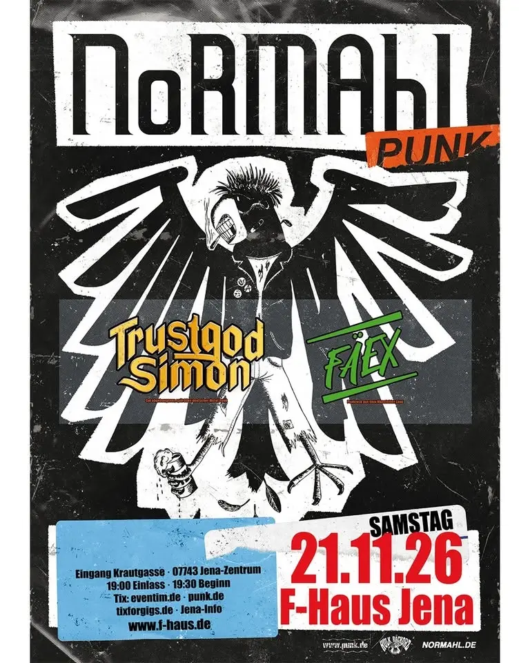 NoRMAhl + Trustgod Simon + Fäex