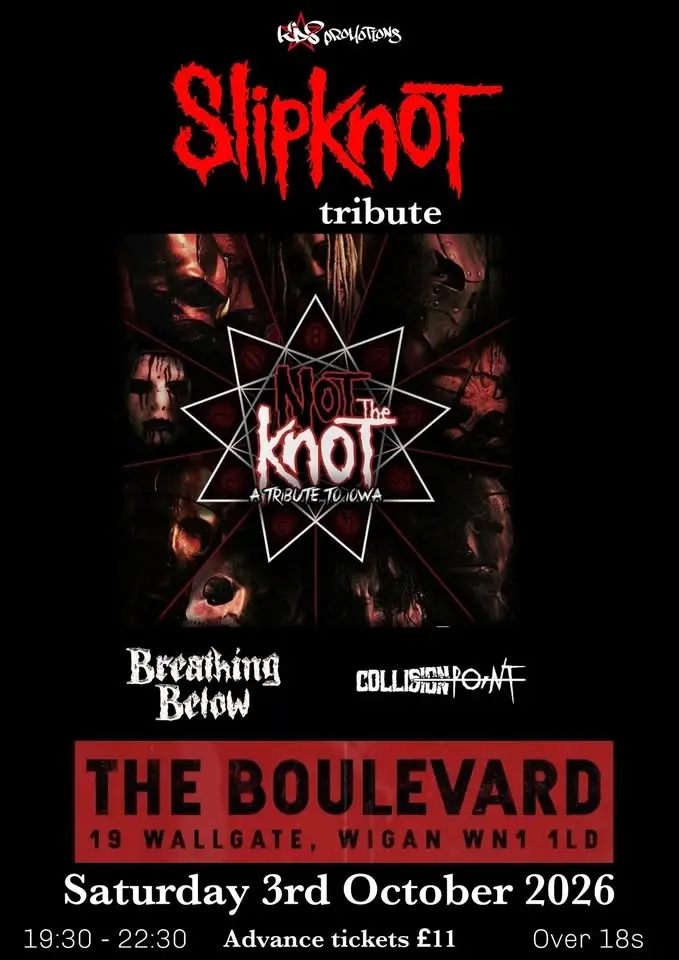 Slipknot tribute - Not the Knot + support.