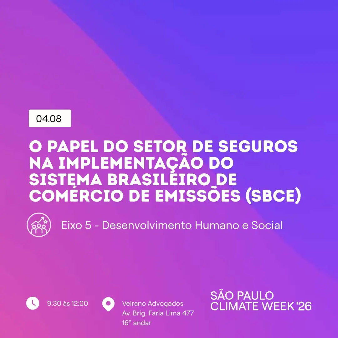 O papel do Setor de Seguros na implementação do Sistema Brasileiro de Comércio de Emissões (SBCE)