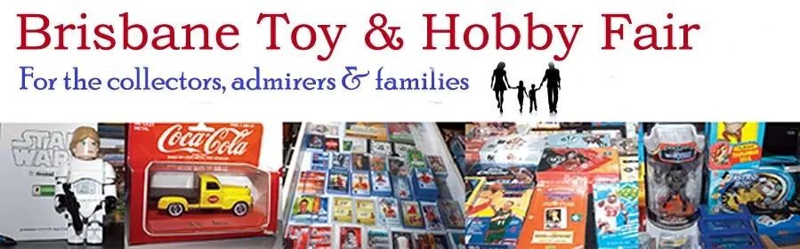 Brisbane Toy and Hobby Fair