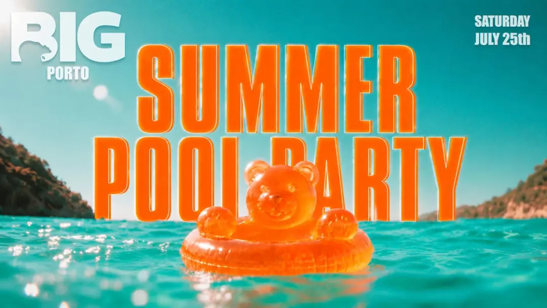 Big Summer Pool Party - Porto