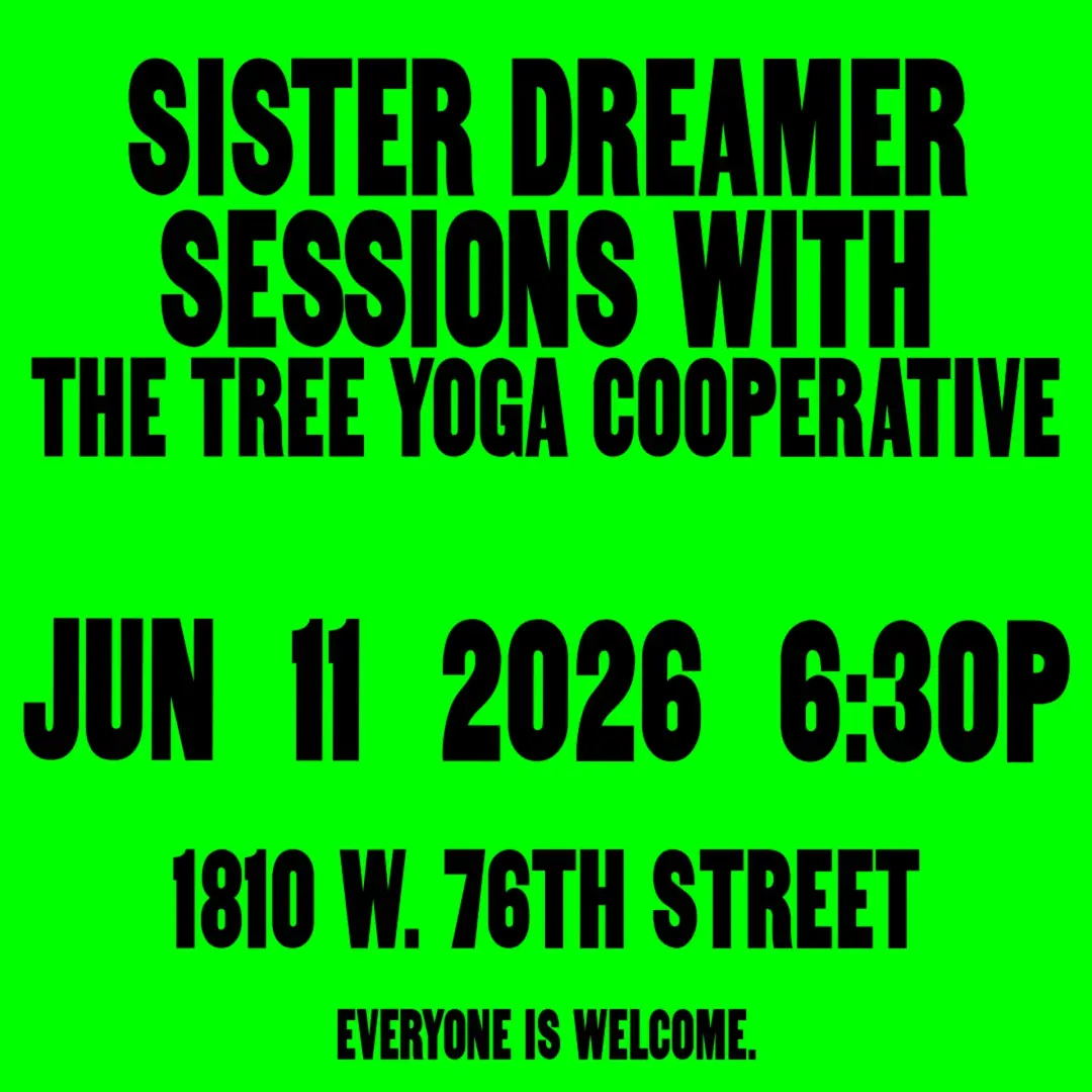 sister dreamer sessions w/ Tree Yoga Collective