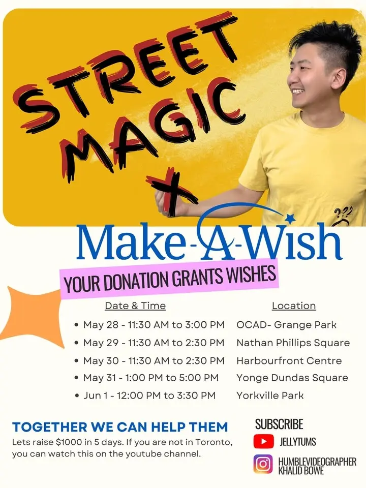 Street Magic X Make-A-Wish Day 4 (Yonge Dundas Square)