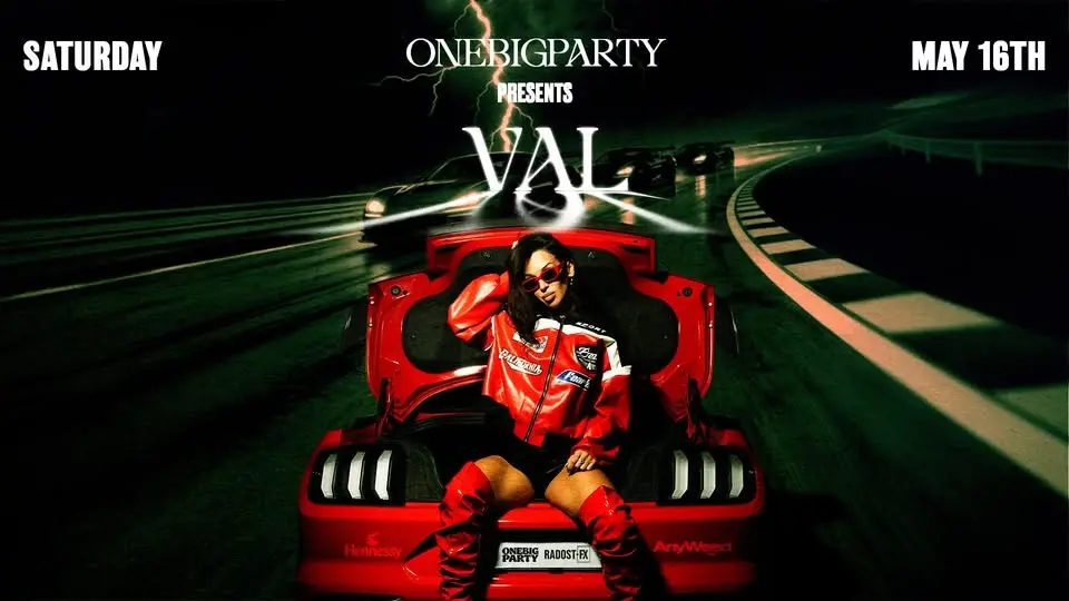 VAL X ONEBIGPARTY 