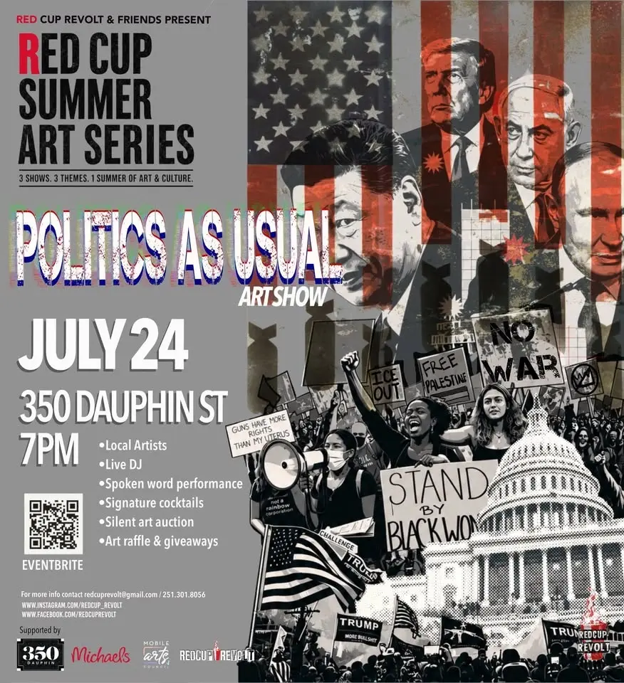 Red Cup Summer Art Series Event II - Politics As Usual