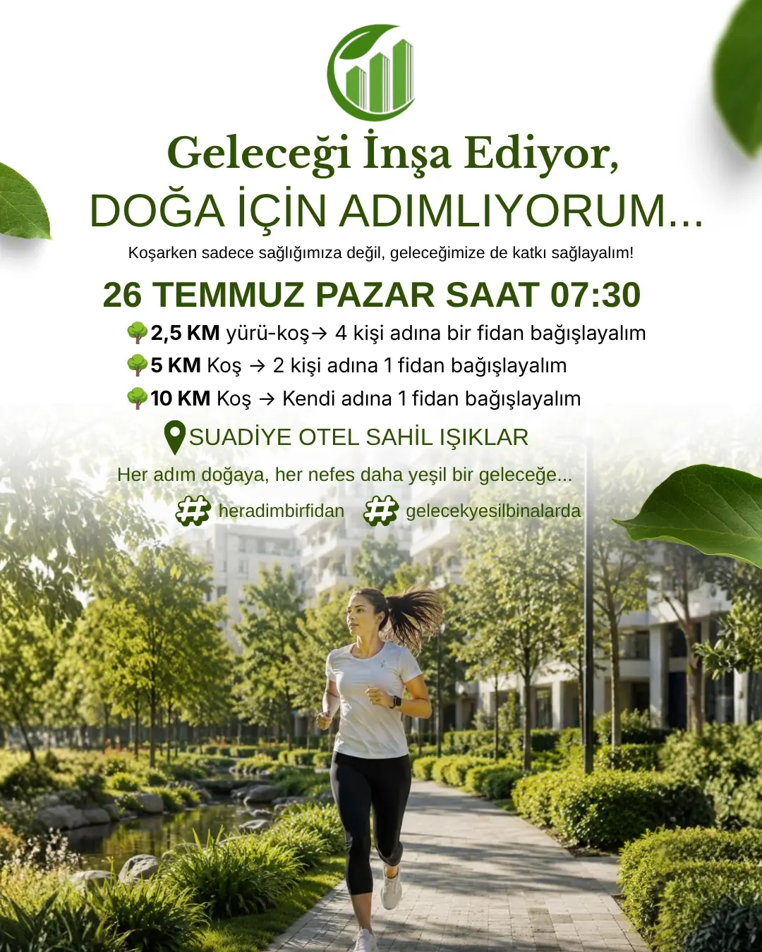 Yeşil Adımlar: İklim Krizi & Yeşil Binalar Farkındalık Koşusu