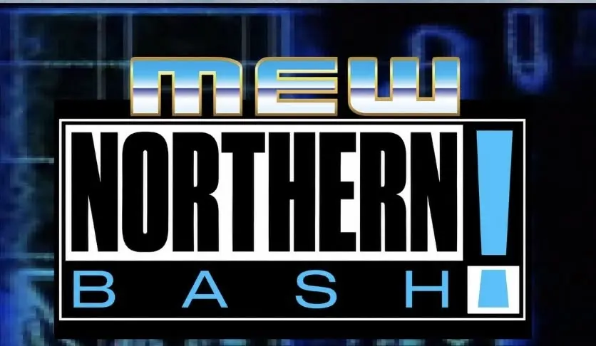 MEW Northern Bash