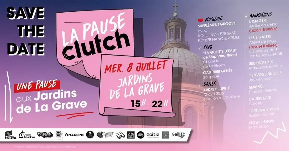 📍 PAUSE CLUTCH DANS LES JARDINS DE LA GRAVE 🌱
