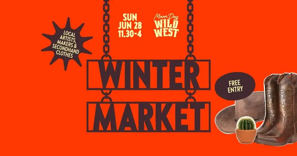 Winter Market at Moon Dog Wild West!