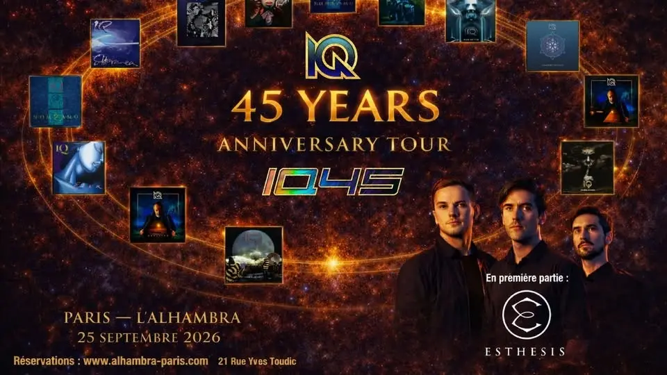 IQ 45E ANNIVERSAIRE • Alhambra, Paris • 25.09.26
