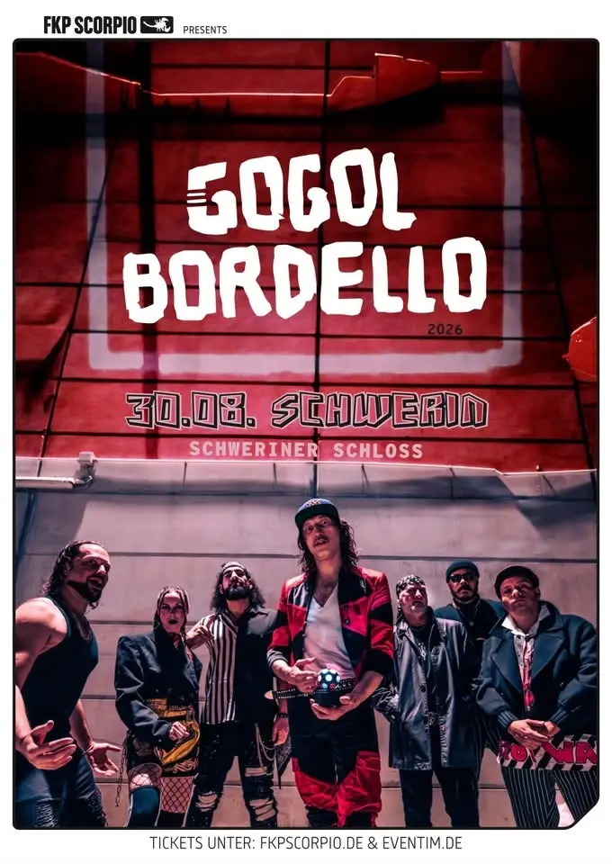 GOGOL BORDELLO // Schweriner Schloss!