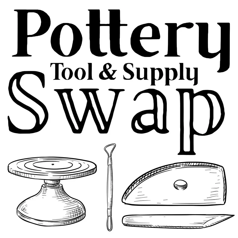 Pottery Tool & Supply Swap