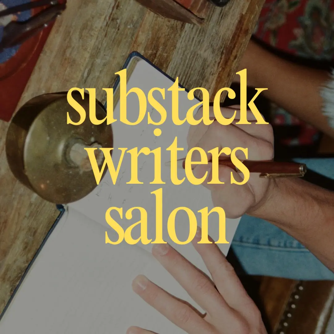 Substack Writers Salon