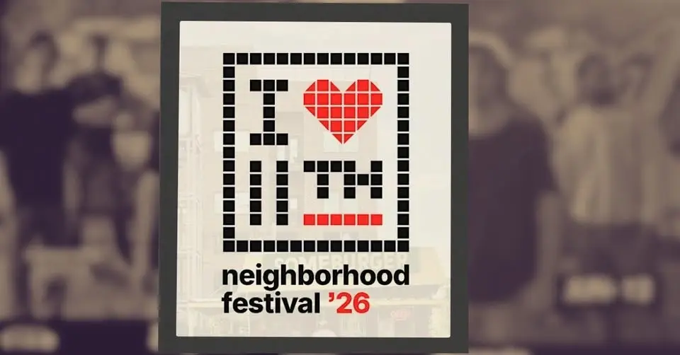 I LOVE 11th Heights Neighborhood Festival '26