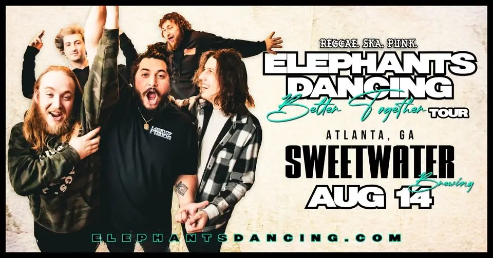 Elephants Dancing "Better Together Tour" @ Sweetwater Brewing Company
