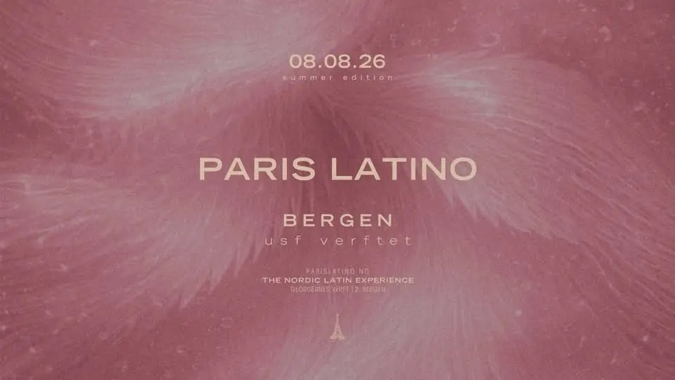 PARIS LATINO — Bergen • Summer Edition