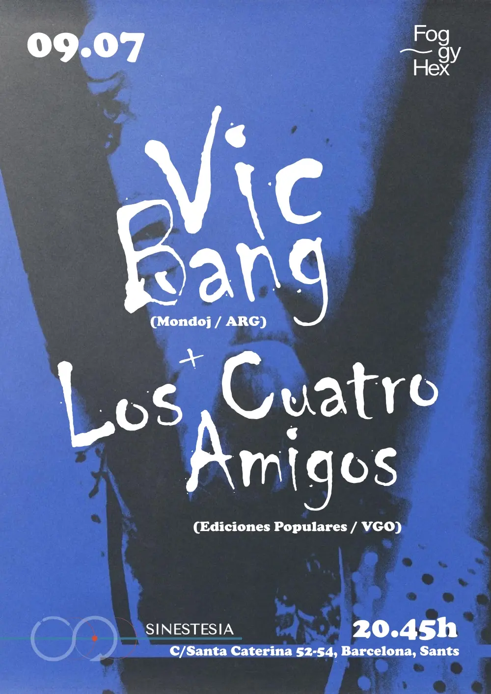 Vic Bang (Argentina /Mondoj ) + Los Cuatro Amigos (Vigo / Ediciones Populares)