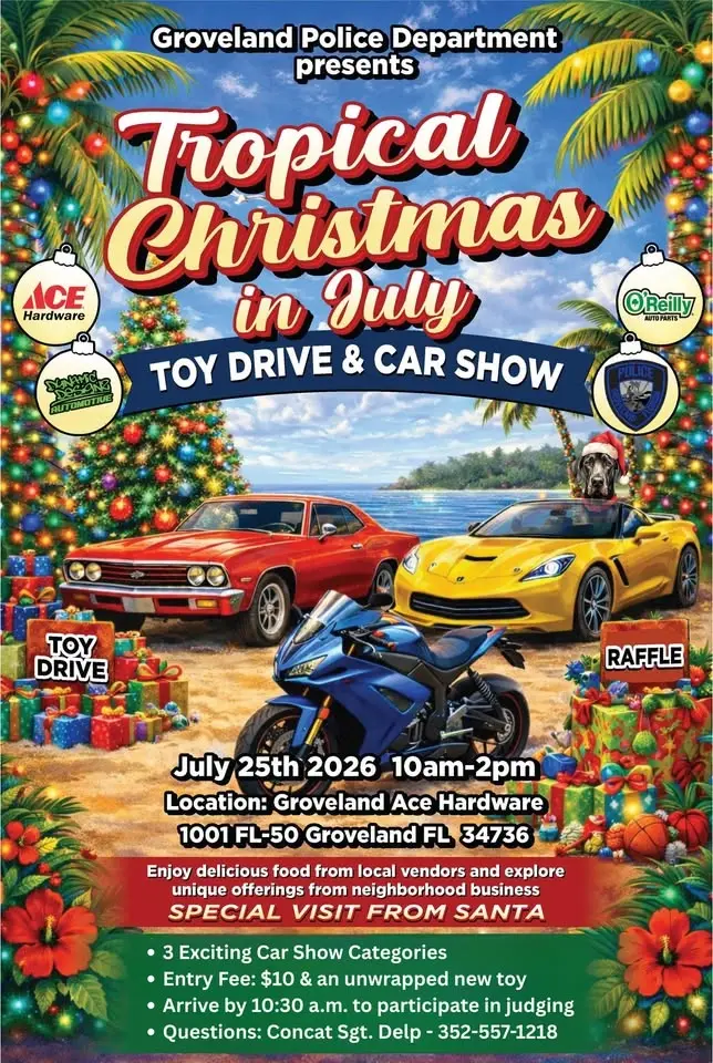 Groveland Police Department Christmas in July Toy Drive & Car Show