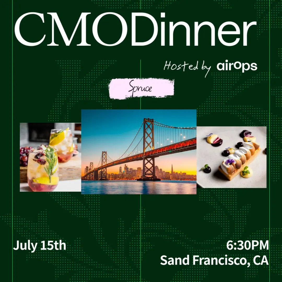 The Future of AI Search: CMO Dinner hosted by AirOps