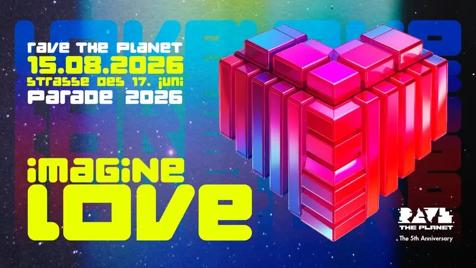 Rave The Planet Parade 2026 - IMAGINE LOVE