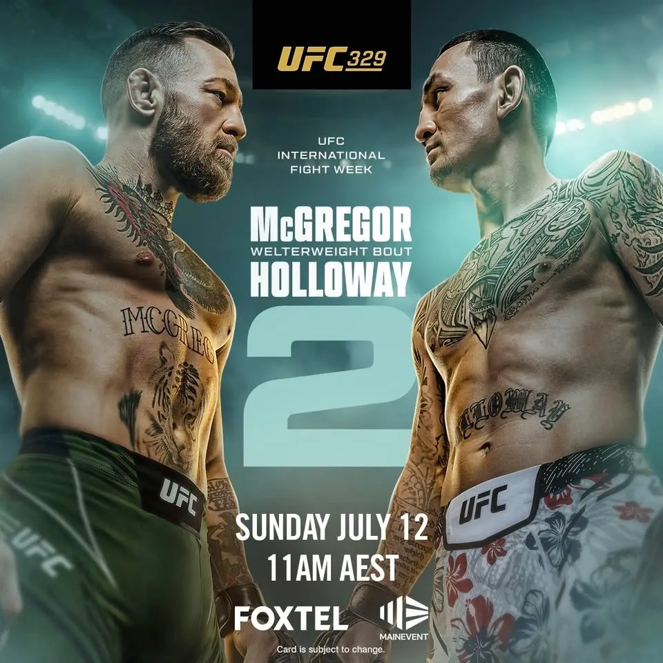 UFC 329: McGREGOR v HOLLOWAY 2