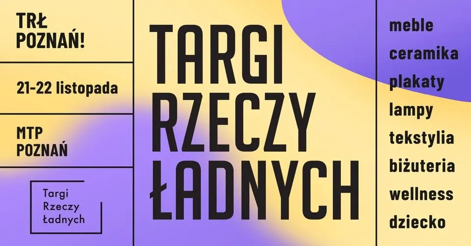 TRŁ POZNAŃ! / Targi Rzeczy Ładnych / 21 listopada
