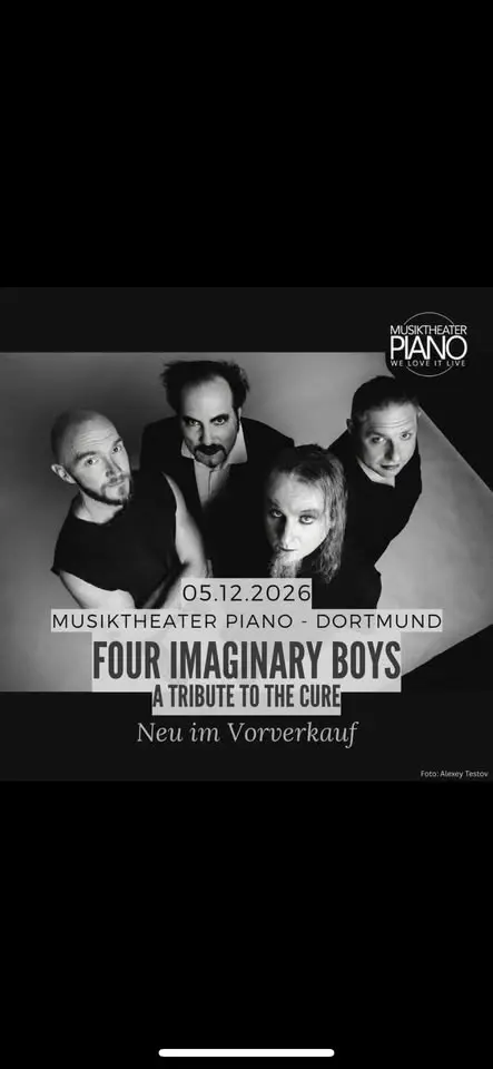 FOUR IMAGINARY BOYS | The CURE Tribute Band - Live 2026 | DORTMUND