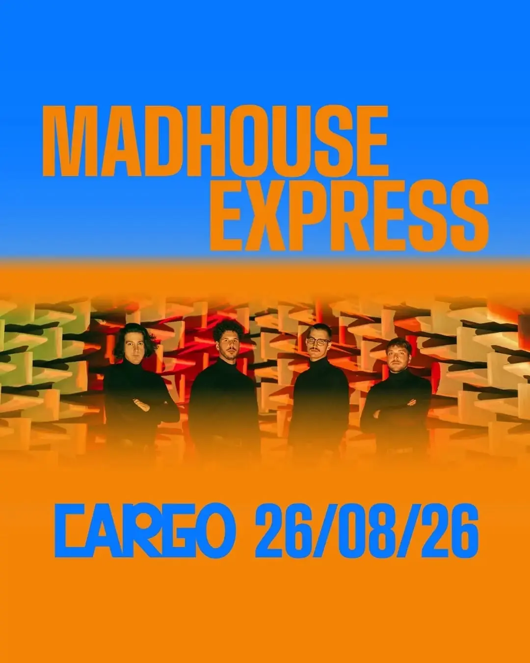 Madhouse Express at Cargo
