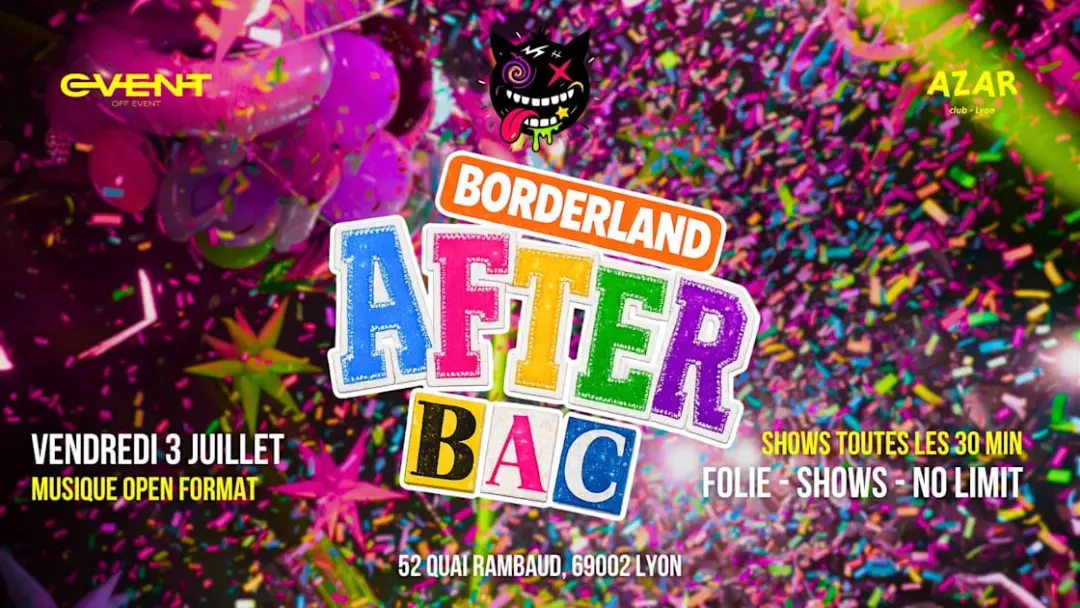 Borderland - After Bac Party