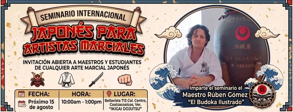 SEMINARIO JAPONES PARA ARTISTAS MARCIALES "BUDOKA ILUSTRADO"