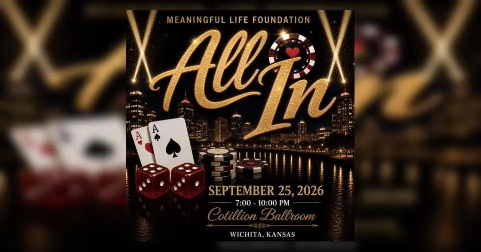 All In with Meaningful Life Foundation
