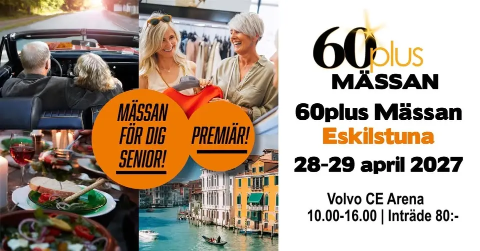 60plus Mässan Eskilstuna NYTT DATUM