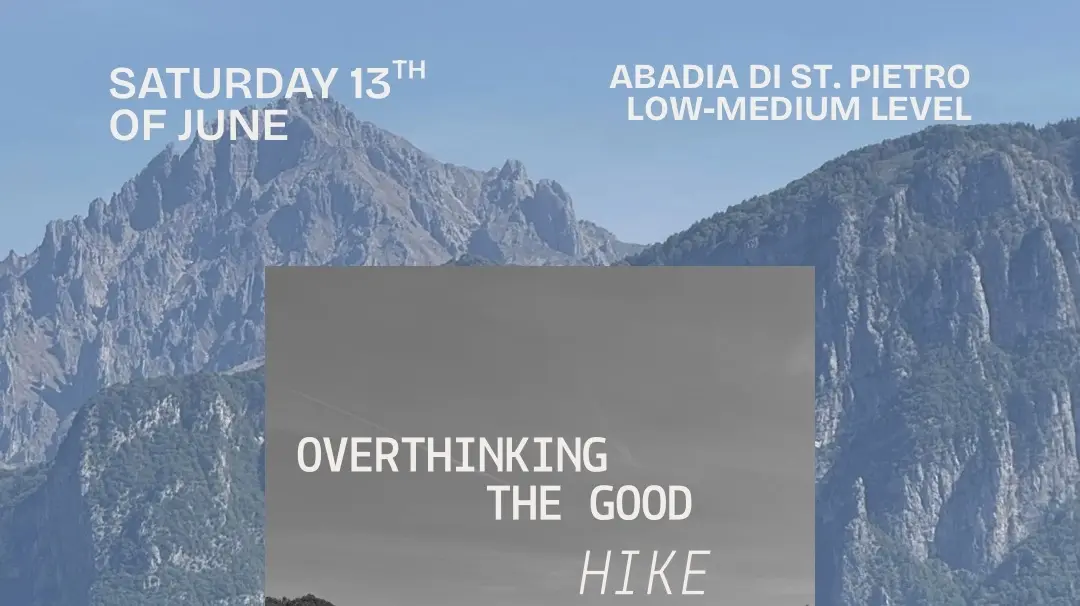 Hike: Overthinking the good